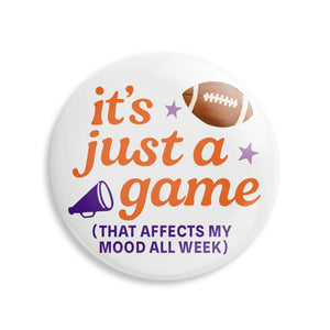 Clemson Just A Game Button